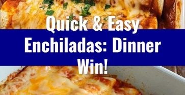 Quick and Easy Chicken Enchiladas Recipe for Dinner!