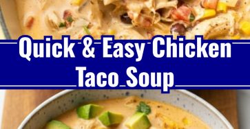 Easy Chicken Taco Soup