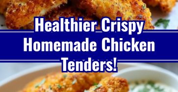 Homemade Crispy Baked Chicken Tenders Weeknight Supper