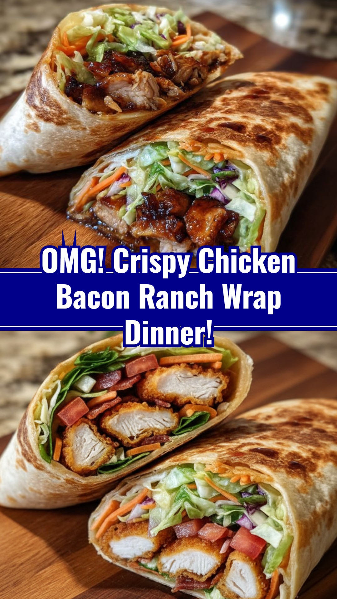 Homemade Fast Crispy Chicken Bacon Ranch Wrap