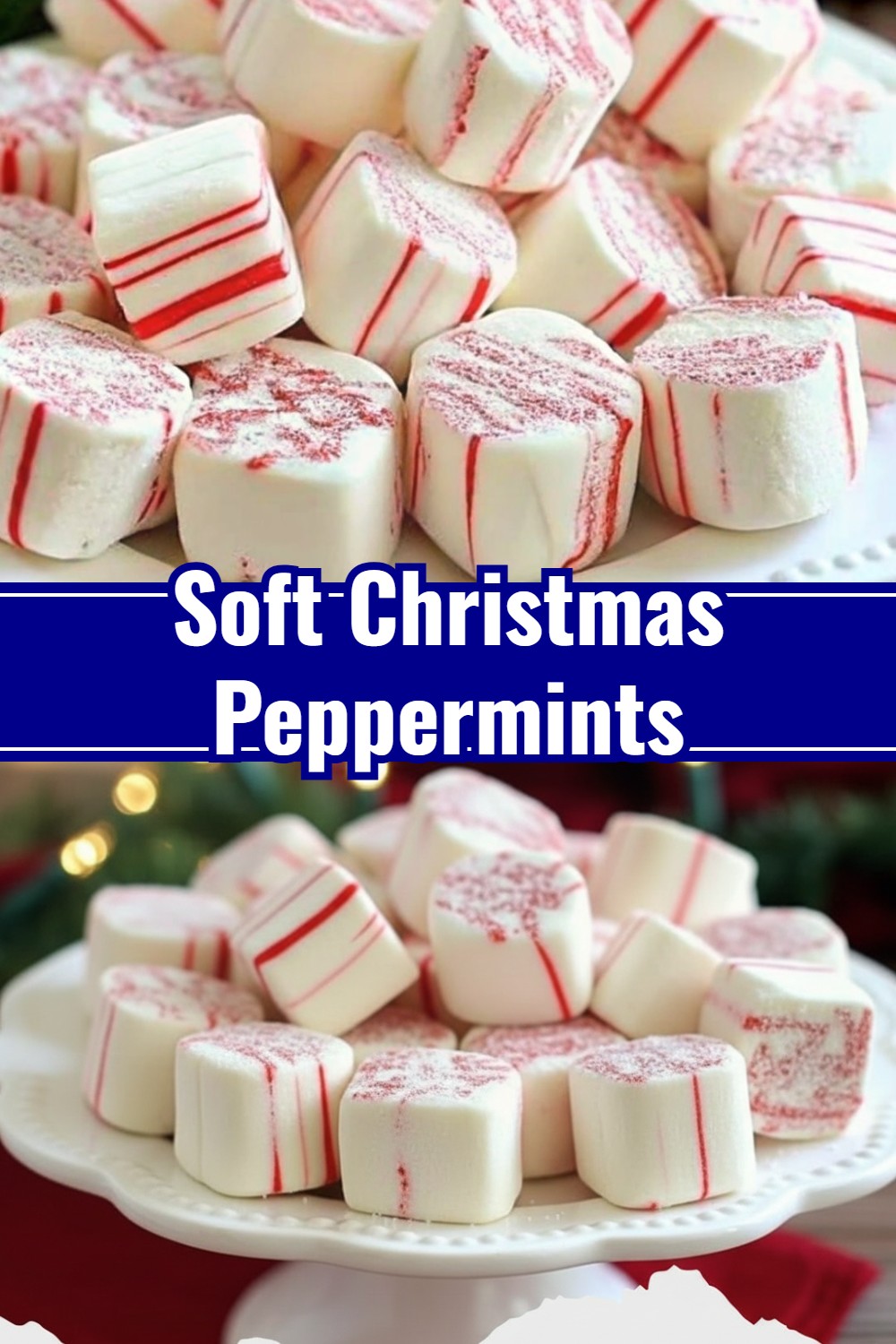 Soft Christmas Peppermints