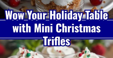Cute Mini Christmas Trifles Easy Homemade Holiday Party Desserts
