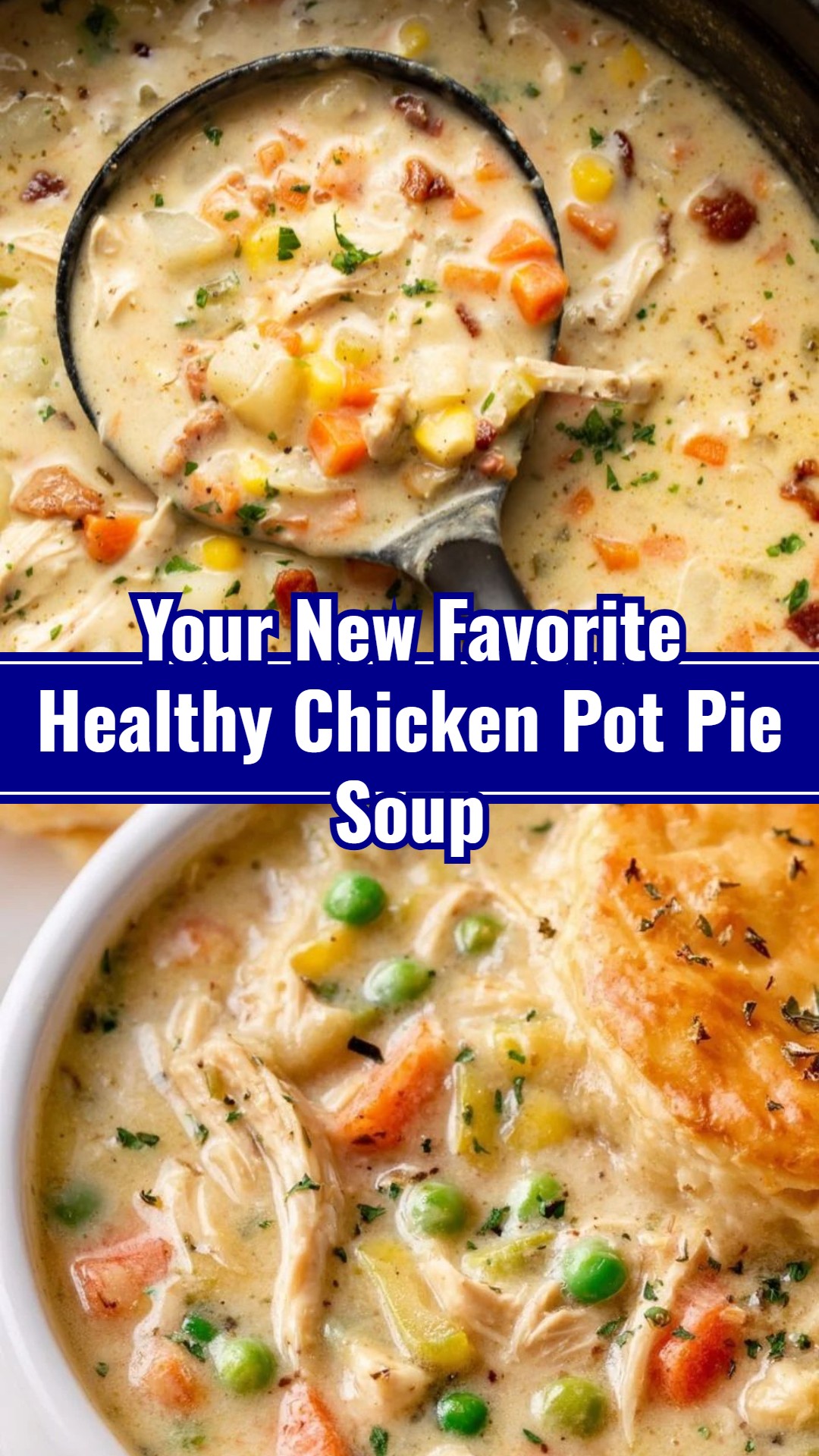 Healthy Chicken Pot Pie Soup Easy Dinner Pot Recipes