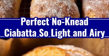 Homemade No Knead Ciabatta Easy Family Meals Batch Baking