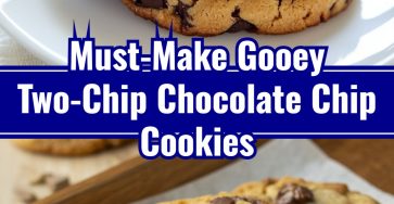 Thick Gooey Giant Two-Chip Chocolate Chip Cookies Easy Bake Dessert