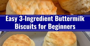 Best 3 Ingredient Buttermilk Biscuits Easy Homemade Biscuits Recipe