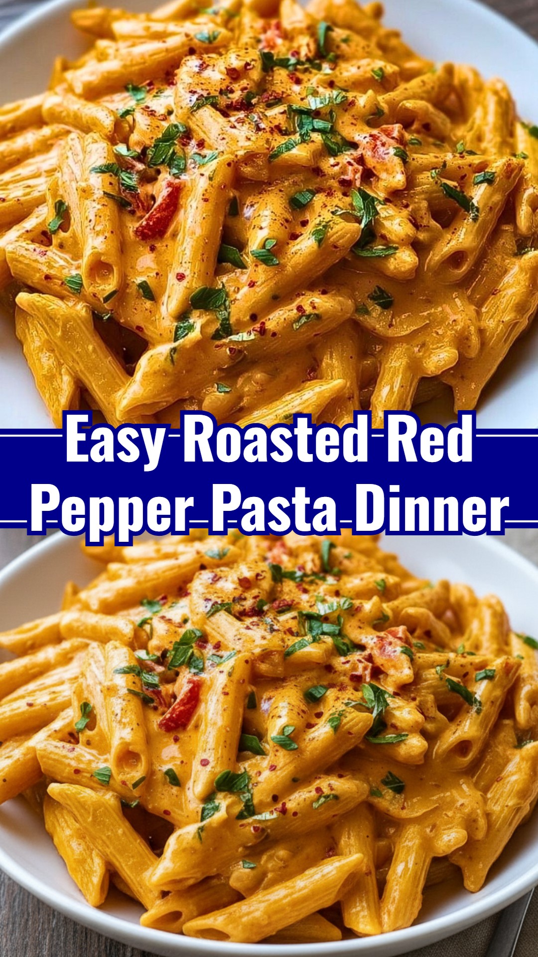 Roasted Red Pepper Pasta: Healthy, Easy, Quick Homemade Meals