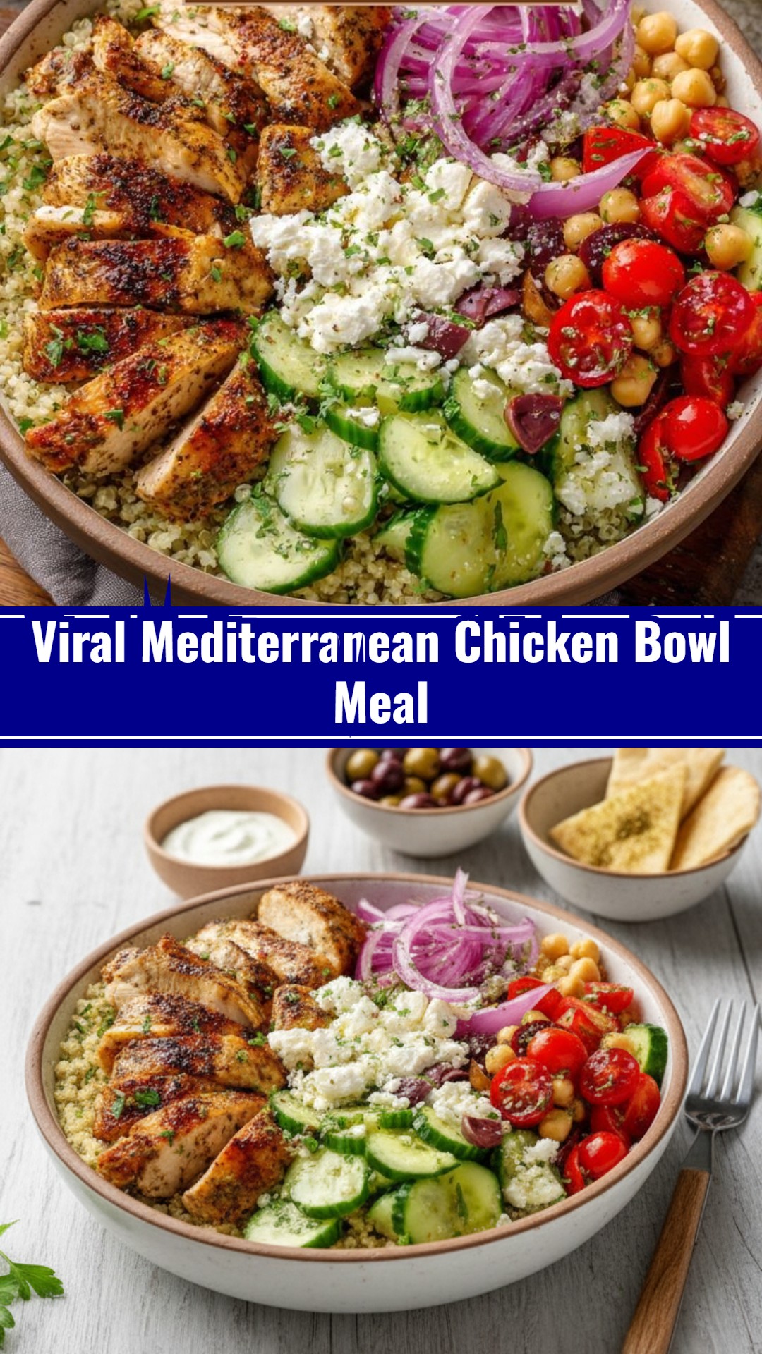 Wholesome Mediterranean Chicken Bowl: Healthy Homemade Savory Dinner Recipe