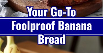 Best Foolproof Moist Homemade Banana Bread Loaf Easy Baking