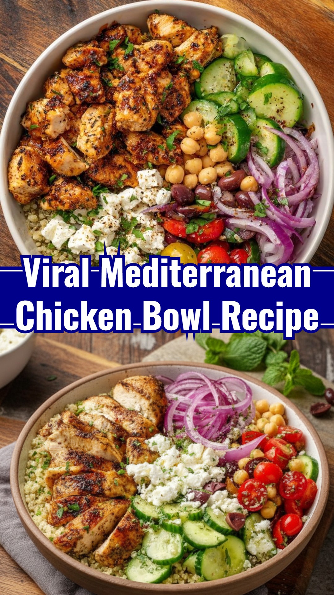 Homemade Mediterranean Chicken Bowl: Healthy, Savory, Protein-Packed Dinner