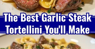 Skillet Garlic Steak Tortellini: A Yummy Family Dinner Pasta