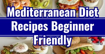 Homemade Mediterranean Diet Recipes For Beginners Meal Plan