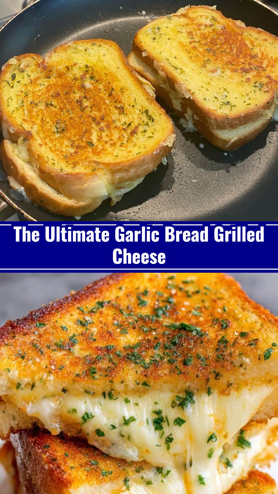 Cheesy Garlic Bread Recipe Garlic Bread Grilled Cheese